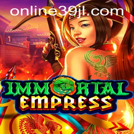 Discover the Epic World of ImmortalEmpress: A Contemporary Gaming Phenomenon